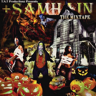 Samhain: The Mixtape