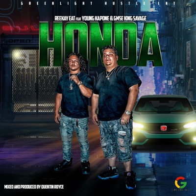 Honda (feat. Yung Kapone & GMSE King Savage) - Single