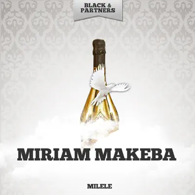 Milele - Miriam Makeba