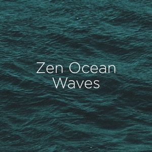 Zen Ocean Waves