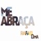 Me Abraça - Rafael Lima lyrics