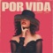 Por Vida - Estevie lyrics