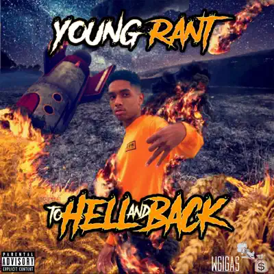 收听 Young Rant 的 To Hell and Back