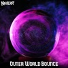 Outer World Bounce - Single