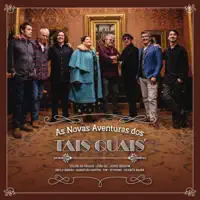 HAVEMOS DE NOS VER UM DIA — TAIS QUAIS