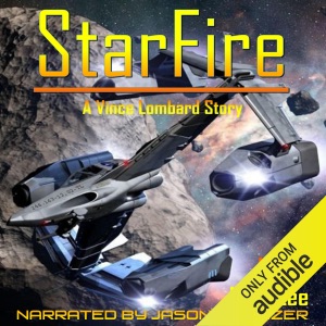 StarFire: Vince Lombard, Book 1 (Unabridged)