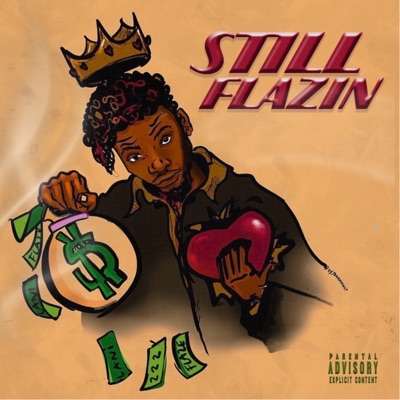 Still Flazin