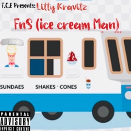 FnS(Ice Cream Man 23) Litty Kravitz