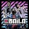 Baila (feat. Thalles Roberto & Travy Joe) - Single, 2020