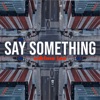 Eskimo Joe - Say Something