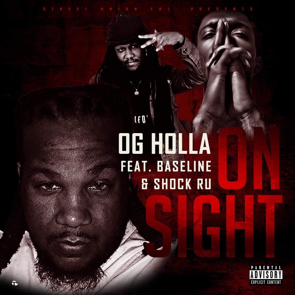Обложка альбома «On Sight (feat. Baseline & Shock Ru) - Single» — Og Holla