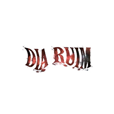 Dia Ruim - Single