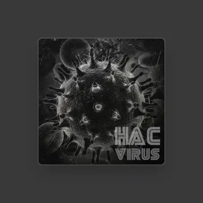 Listen to HAC, watch music videos, read bio, see tour dates & more!