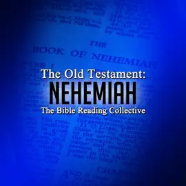The Old Testament: Nehemiah