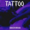 Tattoo - emochoroso lyrics