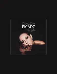 收听 Cláudia Picado、观看音乐视频、阅读小传、查看巡演日期等 ！