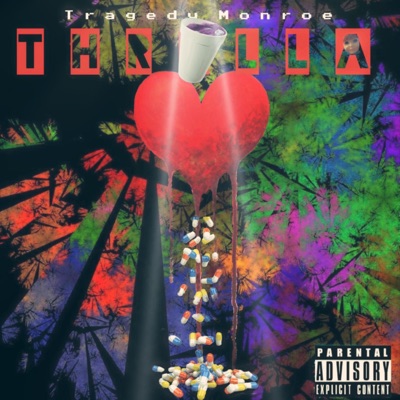 Thrilla - Single