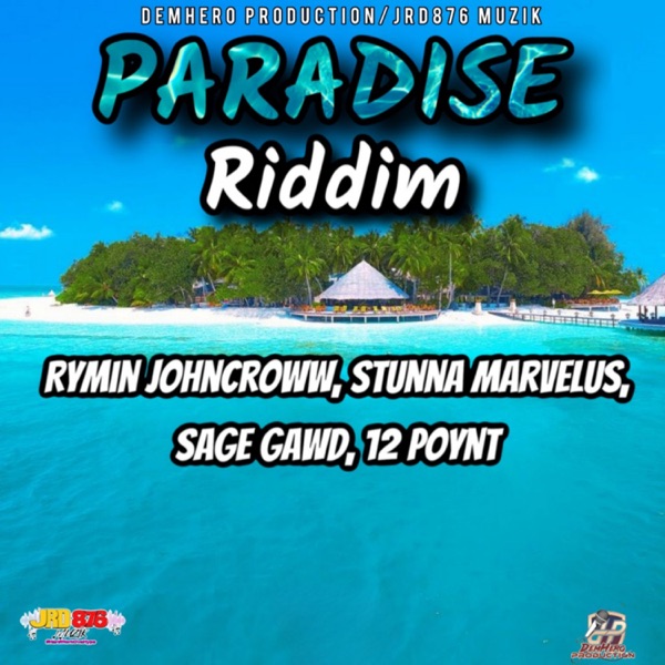 Paradise Riddim - EP