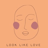 Kayla Seeber - Look Like Love (feat. Josue Vazquez)