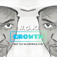 Growth (feat. Tay Da Crown & J-V3l) - Single - N.O.K.