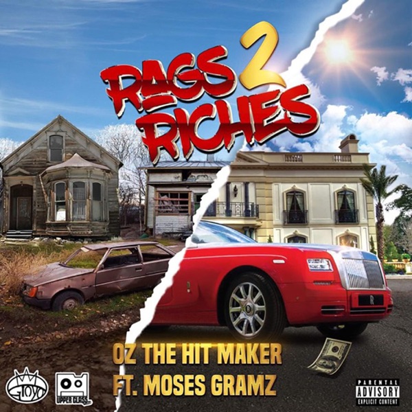 Rags 2 Riches (feat. Moses Gramz)