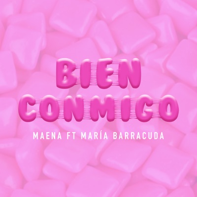 Bien Conmigo (feat. María Barracuda) - Single