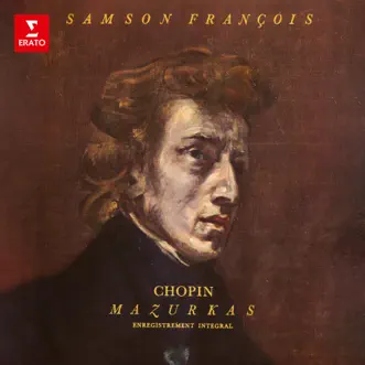 Chopin: Mazurkas by Samson François album reviews, ratings, credits