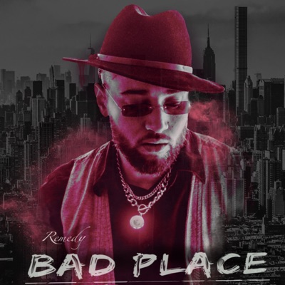 Bad Place - Single