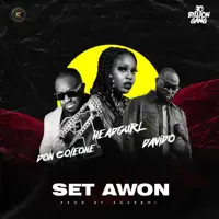 Set Awon (feat. Davido & Don Coleone) — Headgurl