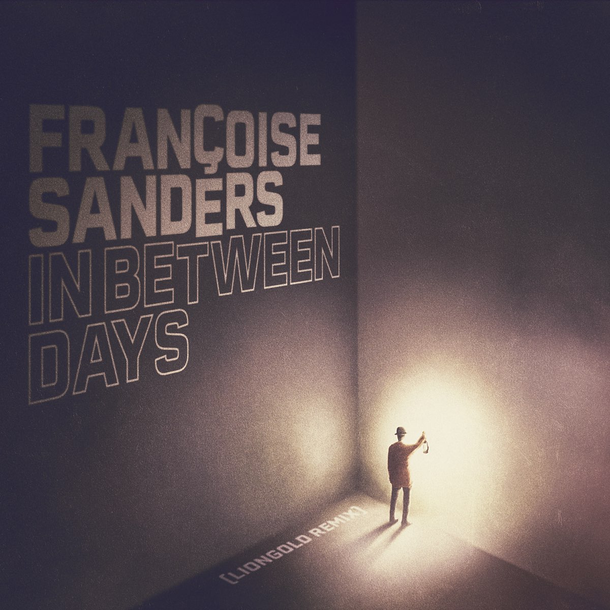 <b>In</b> <b>Between</b> <b>Days</b> (Liongold Remix) - Single by Francoise Sanders on Apple Mus...