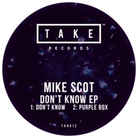 I Dont Know - Single - Mike Scot