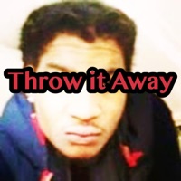 Throw It Away - Single - Lyger Mane