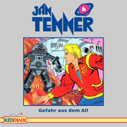 Folge 4: Gefahr aus dem All - Jan Tenner