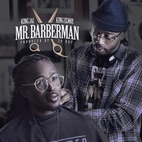 Mr. Barberman (feat. King Elway) - Single - King Jai