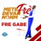 Actes Des Apotres (feat. Stanley Georges) - Fre Gabe lyrics