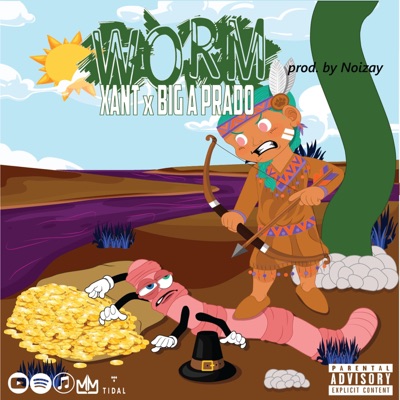 Worm (feat. Big a Prado) - Single