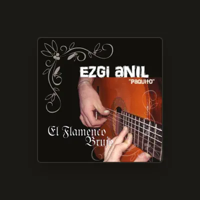 Listen to Ezgi Anıl, watch music videos, read bio, see tour dates & more!