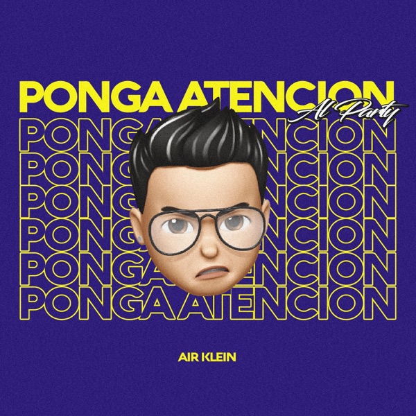 Ponga Atencion el Party