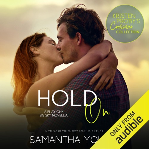 Hold On: A Play On - Big Sky Novella (Unabridged) cover