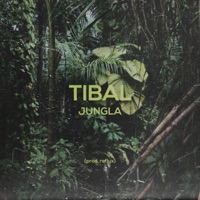 Jungla - Single - Tibal