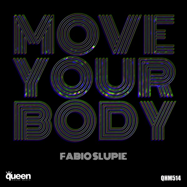 Move Your Body - Single