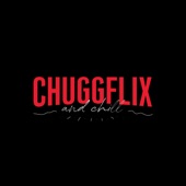 Chuggflix and Chill artwork