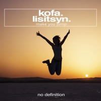 Make You Jump - Single - Kofa & Lisitsyn