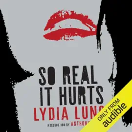 So Real It Hurts (Unabridged)