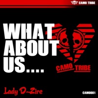 What About Us - Single - Lady D-Zire
