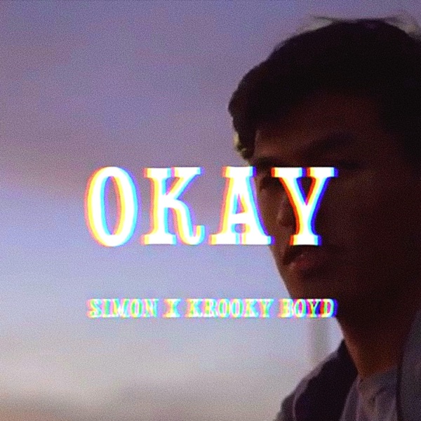 Okay (feat. Iamsimn)