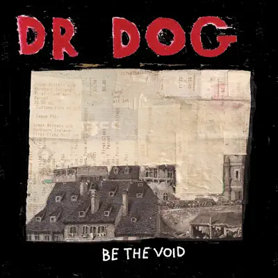 Be the Void (Deluxe Edition) - Dr. Dog