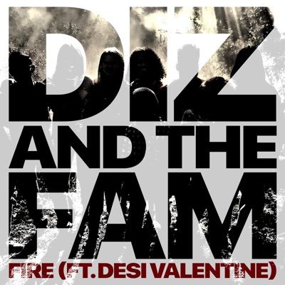 Fire (feat. Desi Valentine) - Single