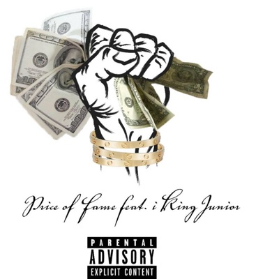 Price of Fame (feat. Ikingjunior) - Single