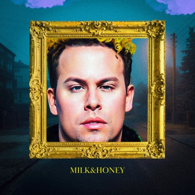 Milk & Honey - Single